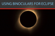Using Binoculars For Eclipse – How To Properly And safely Use Binoculars For An Eclipse